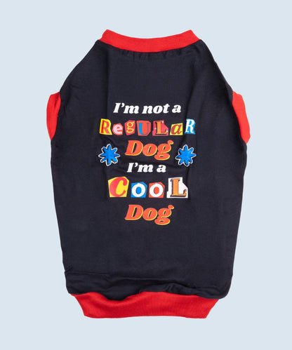 I’m Not a Regular Dog Dog T-shirt